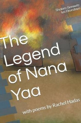 Cover of The Legend of Nana Yaa