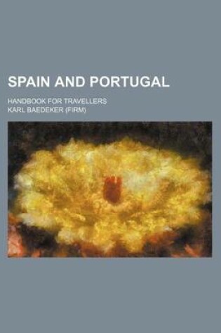 Cover of Spain and Portugal; Handbook for Travellers