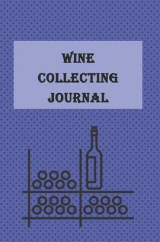Cover of Wine Collecting Journal