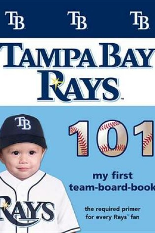 Cover of Tampa Bay Rays 101-Board