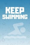 Book cover for Keep Swimming