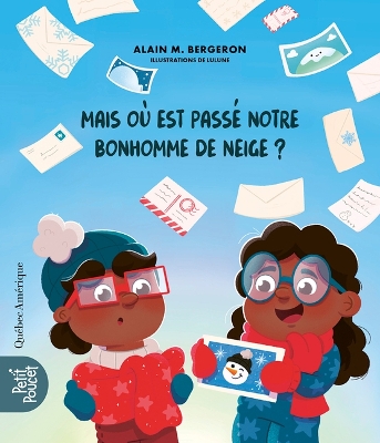 Book cover for Mais Où Est Passé Notre Bonhomme de Neige?