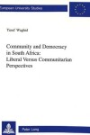 Book cover for Community and Democracy in South Africa