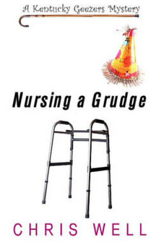 Cover of Nursing a Grudge