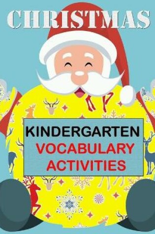 Cover of Christmas KINDERGARTEN VOCABULARY ACTIVITIES