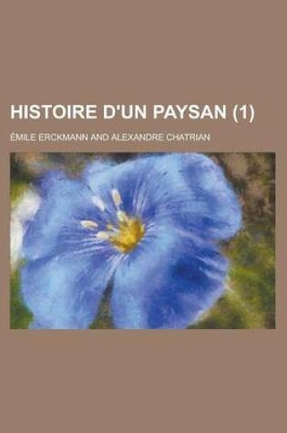 Cover of Histoire D'Un Paysan (1)