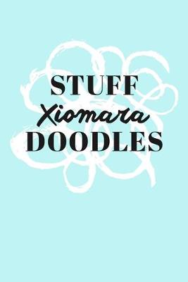 Book cover for Stuff Xiomara Doodles