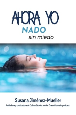 Cover of Ahora Yo Nado