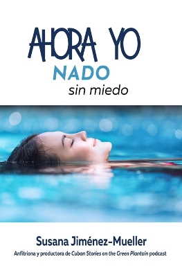 Book cover for Ahora Yo Nado