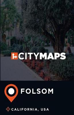 Book cover for City Maps Folsom California, USA