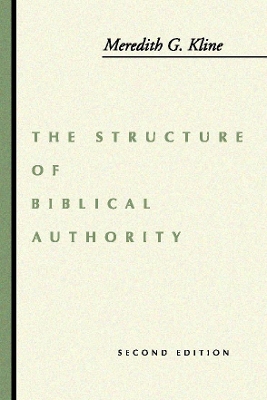 Book cover for The Structure of Biblical Authority