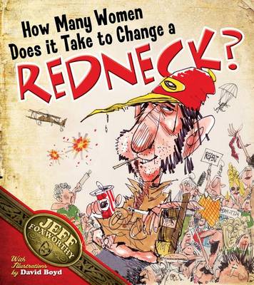 Book cover for How Many Women Does It Take to Change a Redneck?