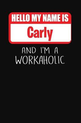 Book cover for Hello My Name Is Carly