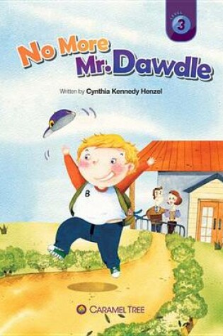 Cover of No More Mr. Dawdle