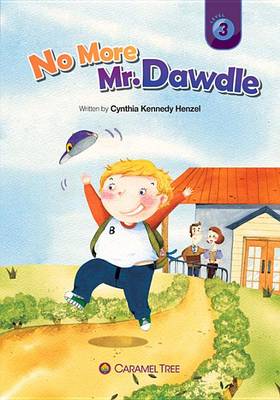 Cover of No More Mr. Dawdle
