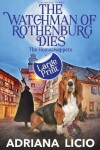 Book cover for The Watchman of Rothenburg Dies