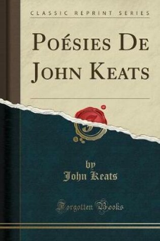 Cover of Poésies de John Keats (Classic Reprint)