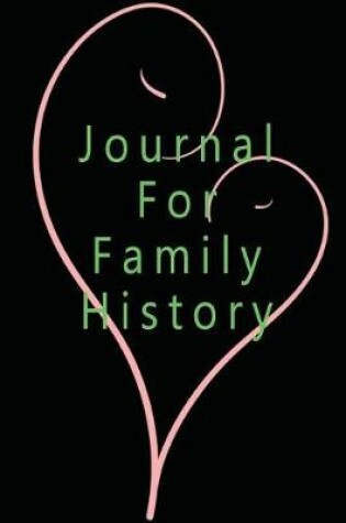 Cover of Journal For Family History