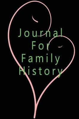 Book cover for Journal For Family History