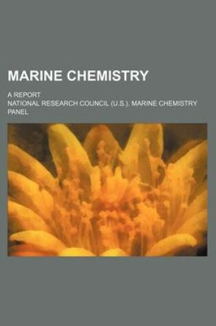 Cover of Marine Chemistry; A Report