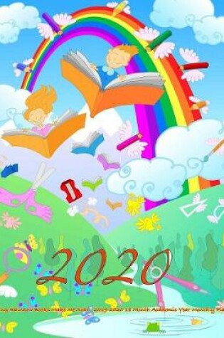 Cover of 2020- Reading Rainbow Books Make Me Soar! 2019-2020 18 Month Academic Year Monthly Planner