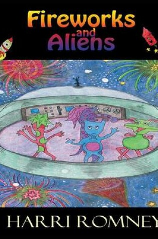 Cover of Fireworks and Aliens
