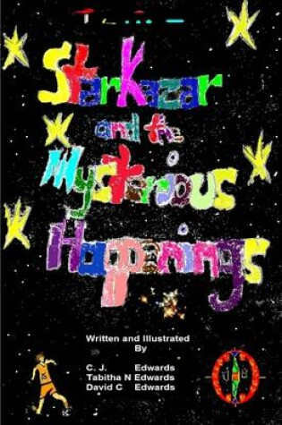 Cover of Starkazar and the Mysterious Happenings