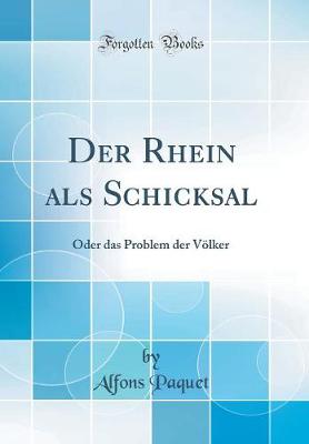 Book cover for Der Rhein ALS Schicksal