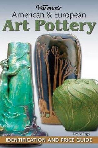 Cover of Warman's American & European Art Pottery