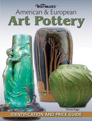Cover of Warman's American & European Art Pottery