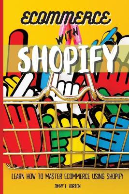 Cover of Ecommerce with Shopify