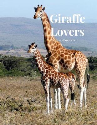 Book cover for Giraffe Lovers 100 page Journal