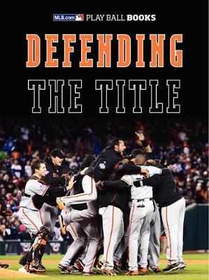 Book cover for Defending the Title (Enhanced E-Book)