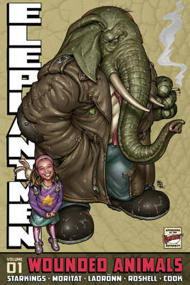 Book cover for Elephantmen Volume 1: Wounded Animals Revised Edition