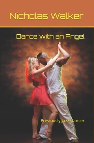Cover of Dance with an Angel