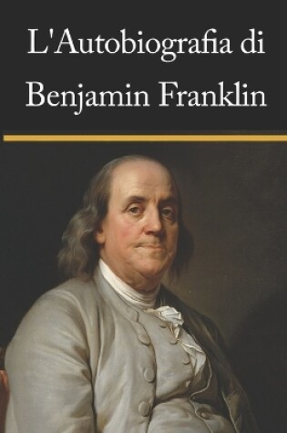 Cover of L'autobiografia di Benjamin Franklin