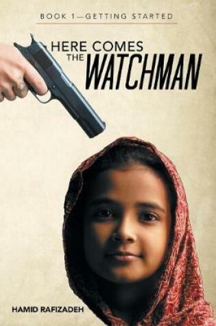 Cover of Here Comes the Watchman