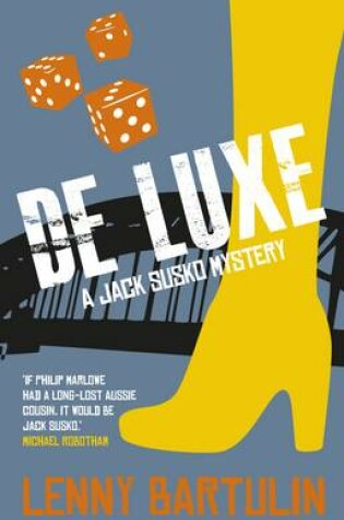 Cover of De Luxe: A Jack Susko Mystery