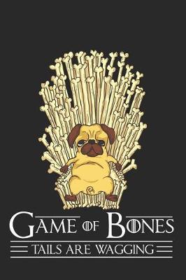 Book cover for Game of Bones Tails Are Wagging