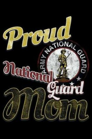 Cover of Proud National Guard Mom