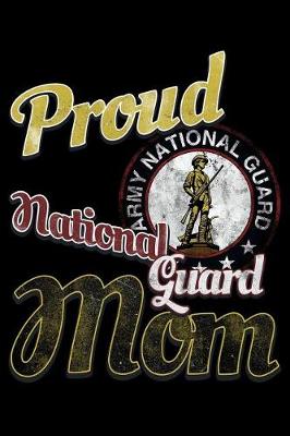 Book cover for Proud National Guard Mom