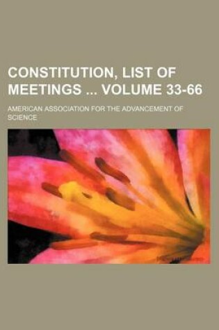 Cover of Constitution, List of Meetings Volume 33-66