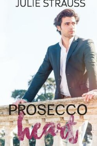 Cover of Prosecco Heart