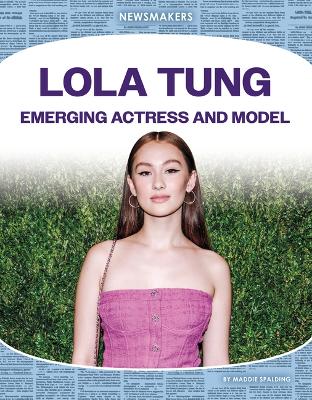 Cover of Lola Tung: Emerging Actress and Model