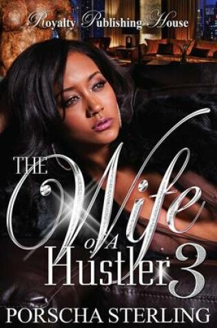 Cover of The Wife of a Hustler 3