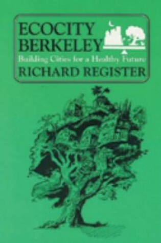 Cover of Ecocity Berkeley