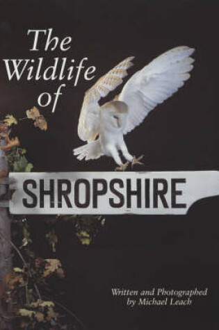 Cover of The Wildlife in Shropshire