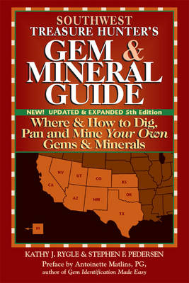 Book cover for Southwest Treasure Hunter's Gem and Mineral Guide (5th Ed.)