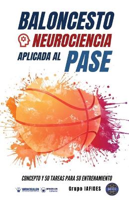 Book cover for Baloncesto. Neurociencia aplicada al pase