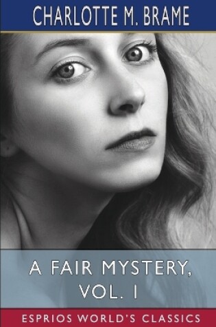 Cover of A Fair Mystery, Vol. 1 (Esprios Classics)